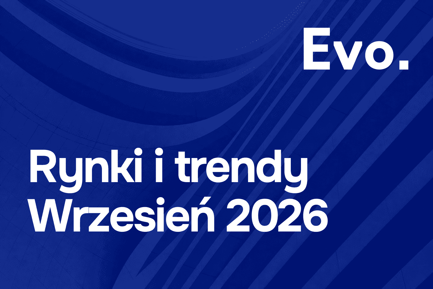 Obraz wyróżniający dla artykułu: Rynki i trendy Wrzesień 2026